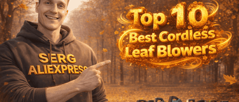 Top 10 Best Cordless Leaf Blowers on AliExpress